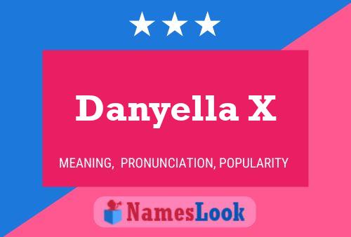 Постер имени Danyella X