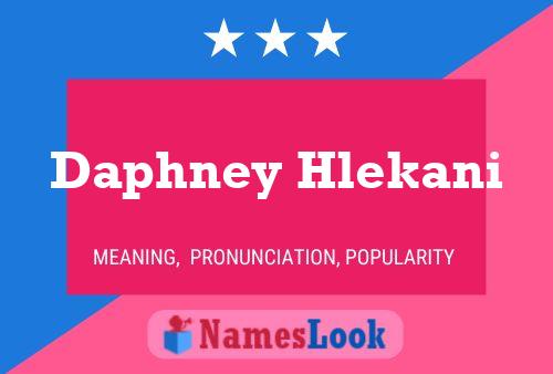 Постер имени Daphney Hlekani