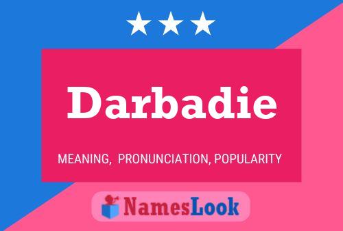 Постер имени Darbadie