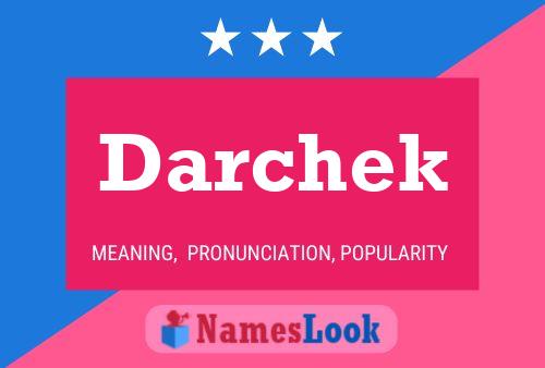 Постер имени Darchek