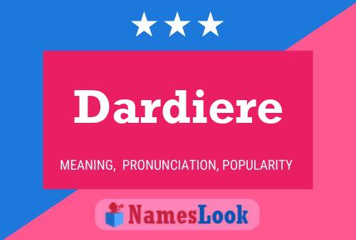 Постер имени Dardiere