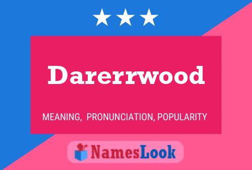 Постер имени Darerrwood