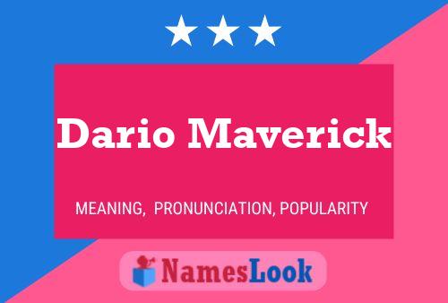 Постер имени Dario Maverick