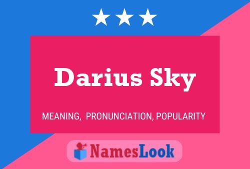 Постер имени Darius Sky