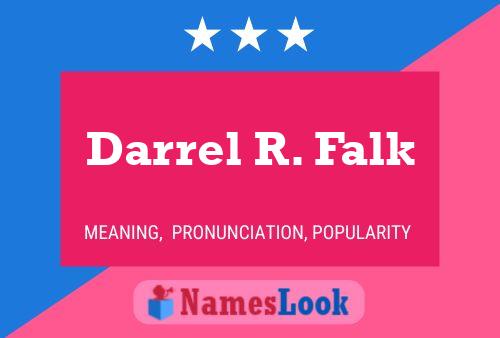 Постер имени Darrel R. Falk