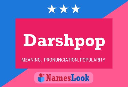 Постер имени Darshpop