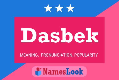 Постер имени Dasbek