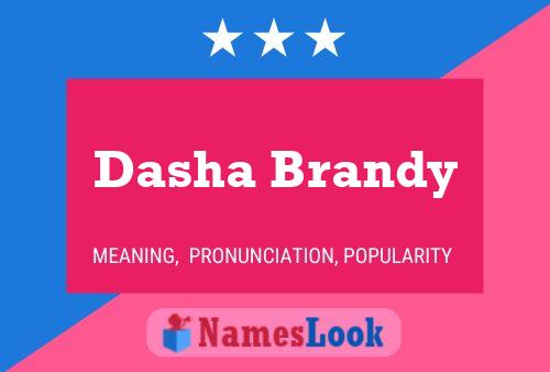 Постер имени Dasha Brandy