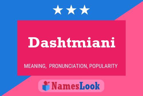 Постер имени Dashtmiani