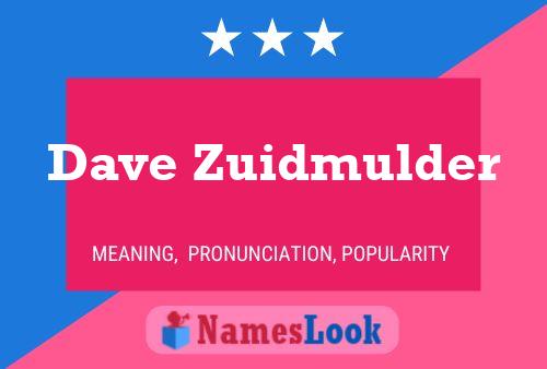 Постер имени Dave Zuidmulder