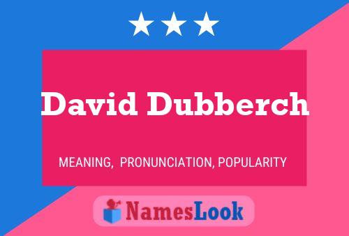 Постер имени David Dubberch