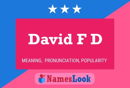 Постер имени David F D