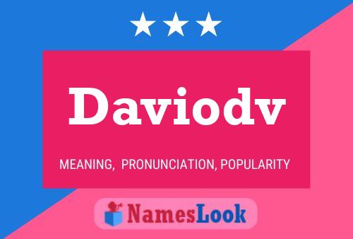 Постер имени Daviodv