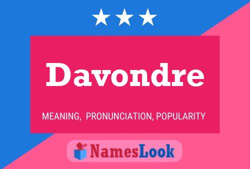 Постер имени Davondre