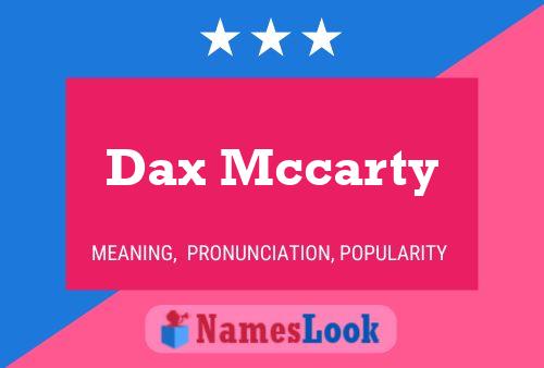 Постер имени Dax Mccarty