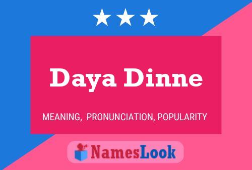 Постер имени Daya Dinne