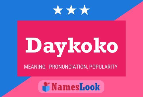 Постер имени Daykoko