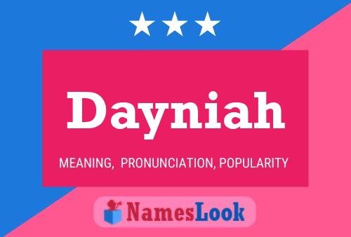 Постер имени Dayniah