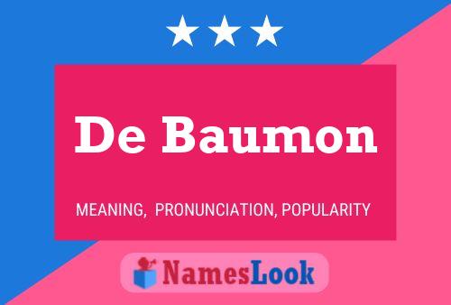 Постер имени De Baumon