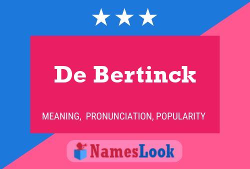 Постер имени De Bertinck