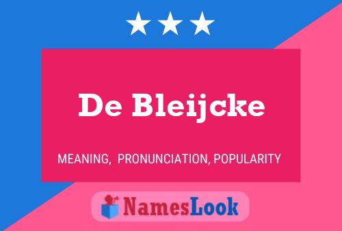 Постер имени De Bleijcke