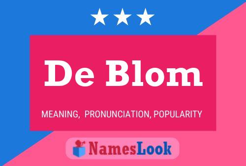 Постер имени De Blom