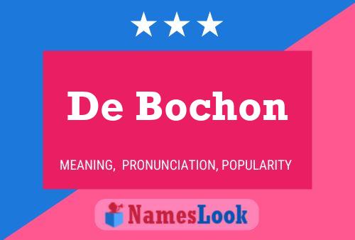 Постер имени De Bochon