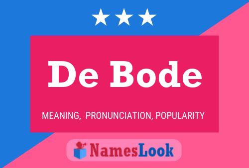 Постер имени De Bode