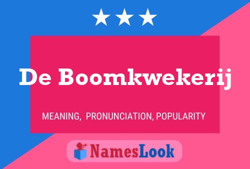 Постер имени De Boomkwekerij