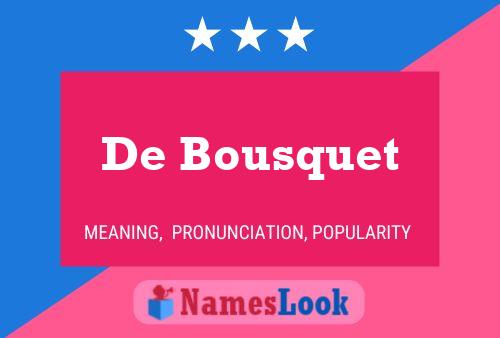 Постер имени De Bousquet