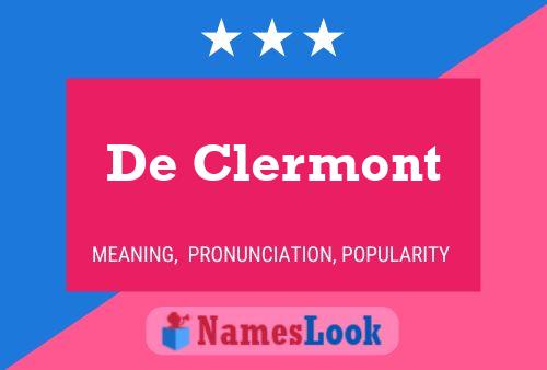 Постер имени De Clermont