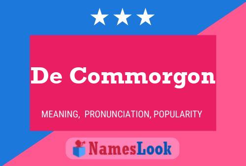 Постер имени De Commorgon