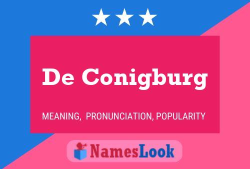 Постер имени De Conigburg