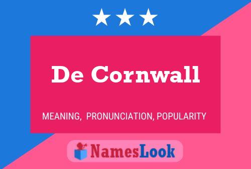 Постер имени De Cornwall