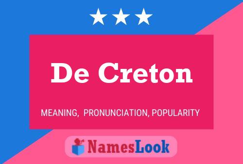 Постер имени De Creton