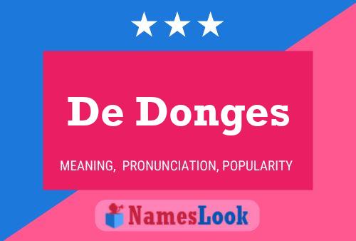 Постер имени De Donges