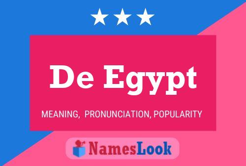 Постер имени De Egypt