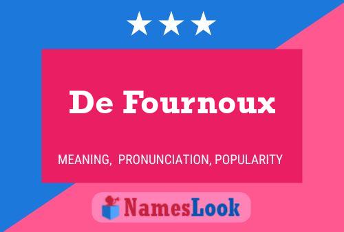 Постер имени De Fournoux