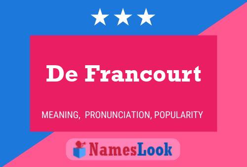 Постер имени De Francourt