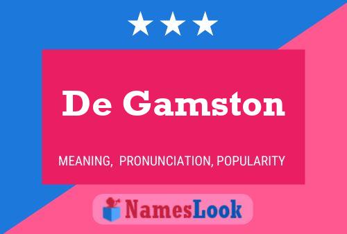 Постер имени De Gamston