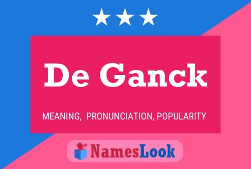 Постер имени De Ganck