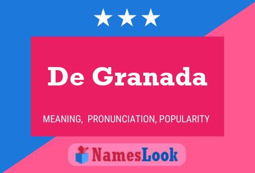 Постер имени De Granada