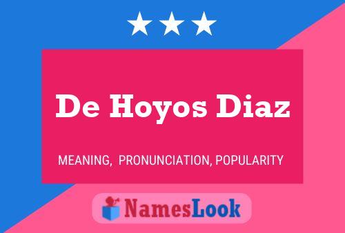 Постер имени De Hoyos Diaz