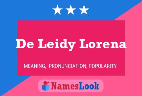 Постер имени De Leidy Lorena