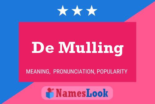 Постер имени De Mulling