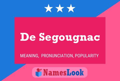 Постер имени De Segougnac