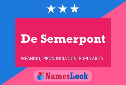 Постер имени De Semerpont