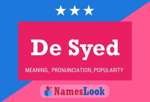 Постер имени De Syed