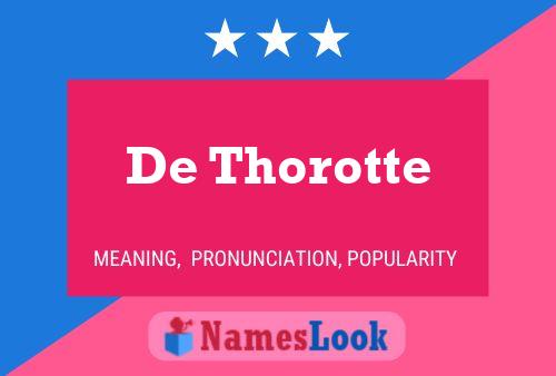 Постер имени De Thorotte