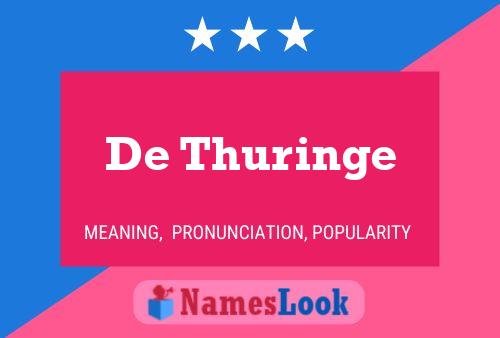 Постер имени De Thuringe